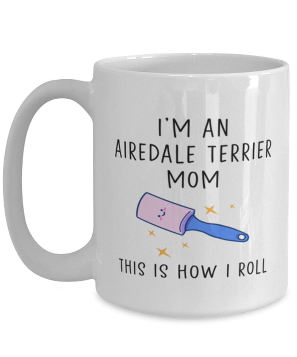 Airedale Terrier Mom  Coffee Mug Nice Appreciation Thank You Cup