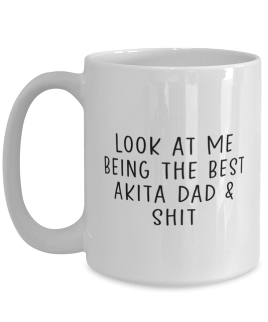 Akita Dad Coffee Mug Nice Appreciation Thank You Cup