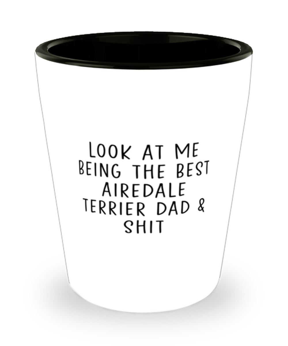 Airedale Terrier Dad Shot Glass Nice Appreciation Thank You Shotglass