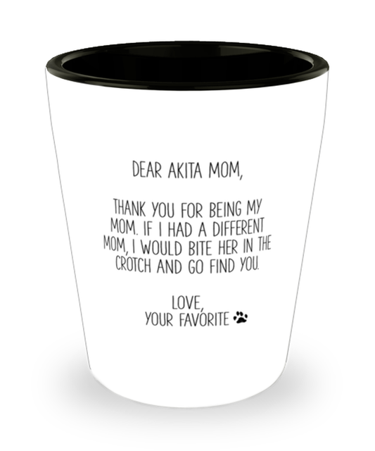 Akita Mom Shot Glass Nice Appreciation Thank You Shotglass