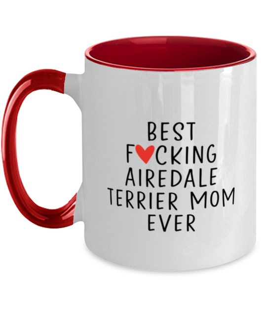 Airedale Terrier Mom  Coffee Mug Nice Appreciation Thank You Two Tone Cup