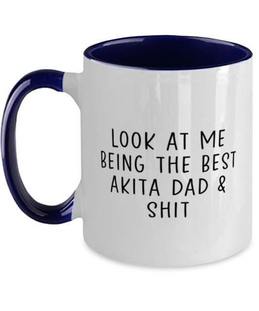 Akita Dad Coffee Mug Nice Appreciation Thank You Two Tone Cup