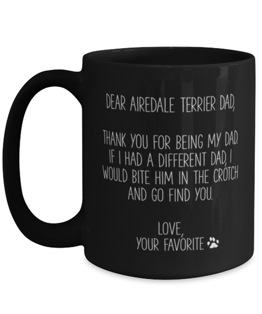 Airedale Terrier Dad Black Coffee Mug Nice Appreciation Thank You Cup