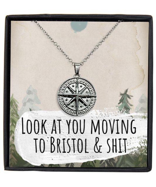 Moving to Bristol United Kingdom UK England Moving Away Necklace Compass Pendant Jewelry Merch