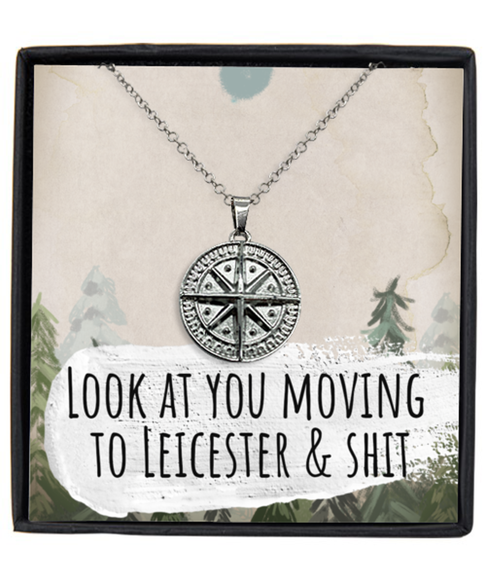 Moving to Leicester United Kingdom UK England Moving Away Necklace Compass Pendant Jewelry Merch