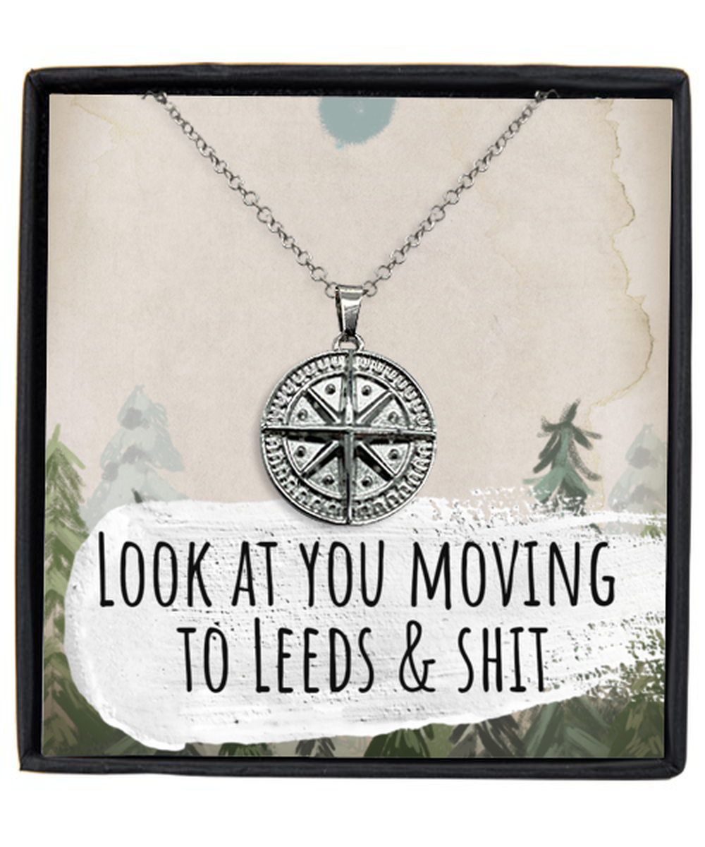 Moving to Leeds United Kingdom UK England Moving Away Necklace Compass Pendant Jewelry Merch