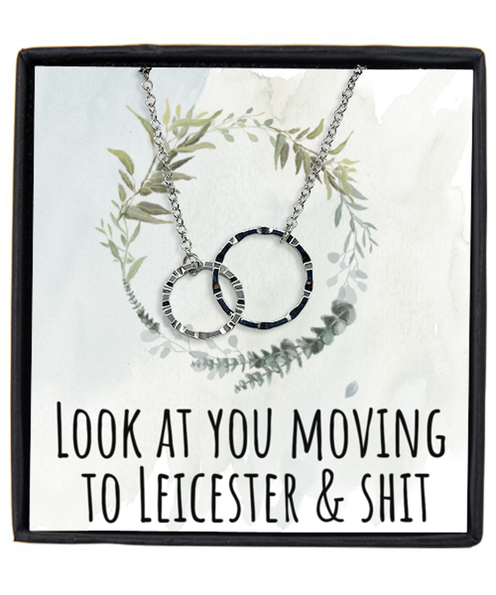 Moving to Leicester United Kingdom UK England Moving Away Necklace Interlocking Rings Pendant Jewelry Merch