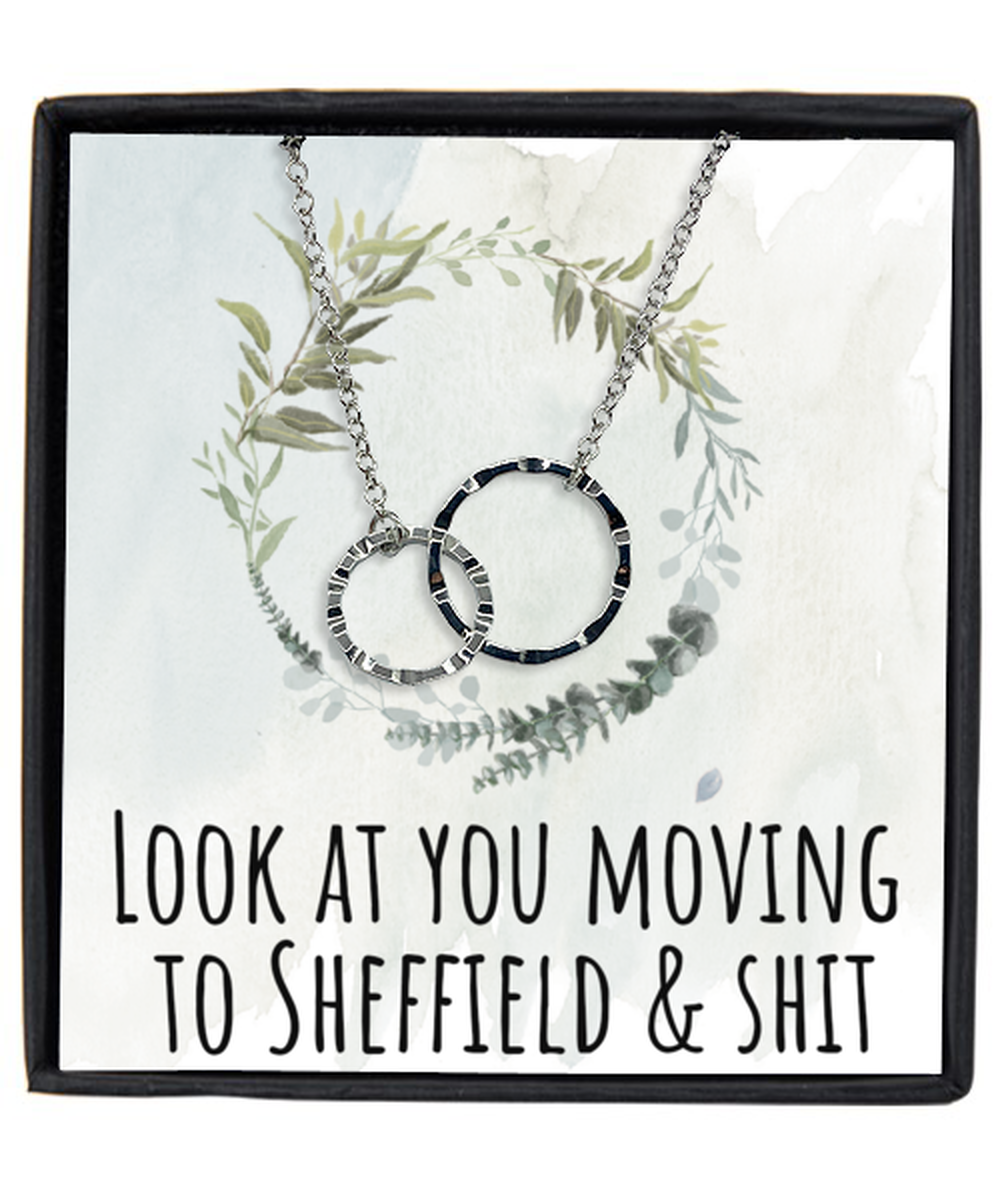 Moving to Sheffield United Kingdom UK England Moving Away Necklace Interlocking Rings Pendant Jewelry Merch