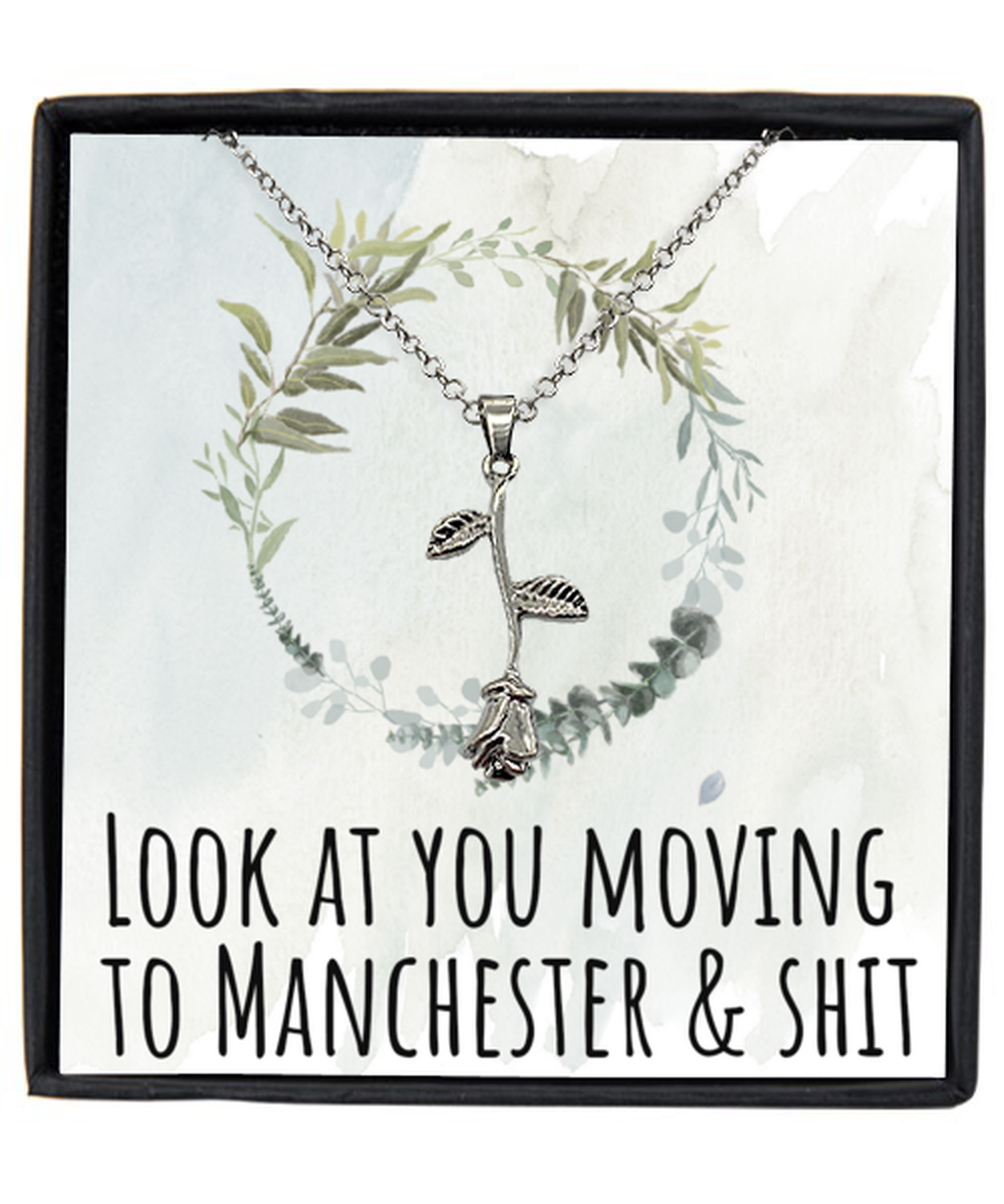 Moving to Manchester United Kingdom UK England Moving Away Necklace Rose Pendant Jewelry Merch