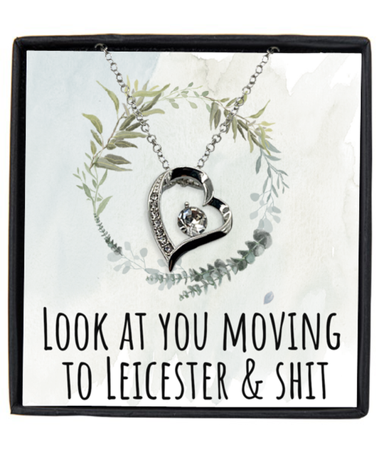 Moving to Leicester United Kingdom UK England Moving Away Necklace Heart Silver Plated Pendant Jewelry Merch