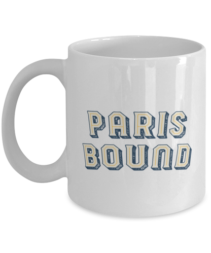 Moving to Paris France Moving Away Housewarming Coffee Mug Unique Cup