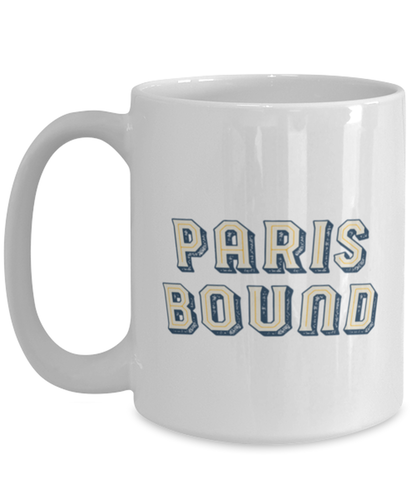 Moving to Paris France Moving Away Housewarming Coffee Mug Unique Cup