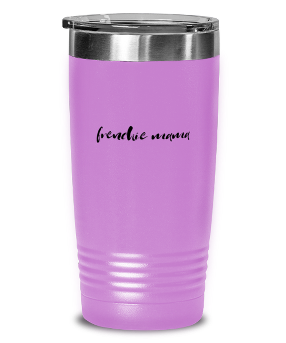 Frenchie Mama Dog Mom Tumbler Travel Coffee Mug Unique Cup