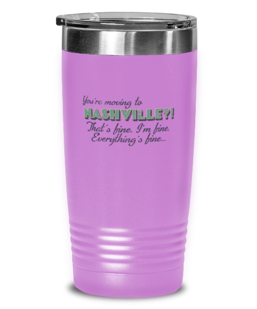 Moving to Nashville Tennessee Tumbler Travel Coffee Mug Unique Cup