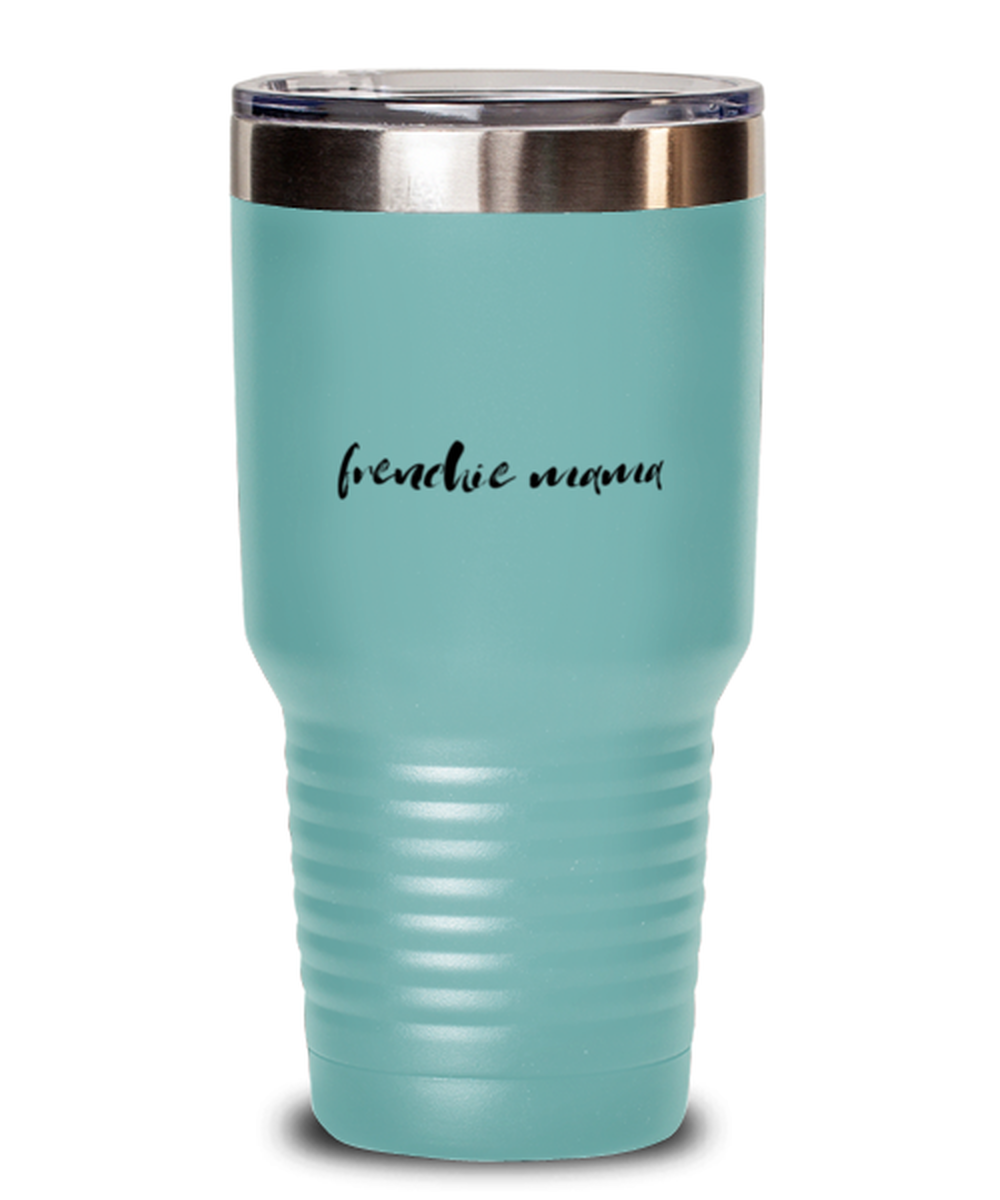 Frenchie Mama Dog Mom Tumbler Travel Coffee Mug Unique Cup