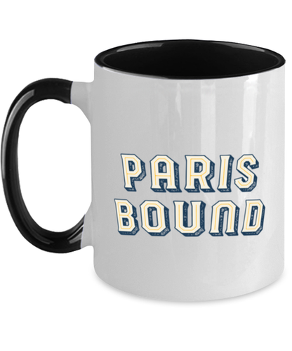 Moving to Paris France Moving Away Housewarming Two Tone Coffee Mug Black Handle Unique Cup