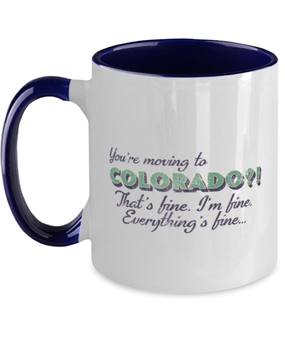 Moving to Colorado Moving Away Two Tone Coffee Mug Navy Handle Unique Cup