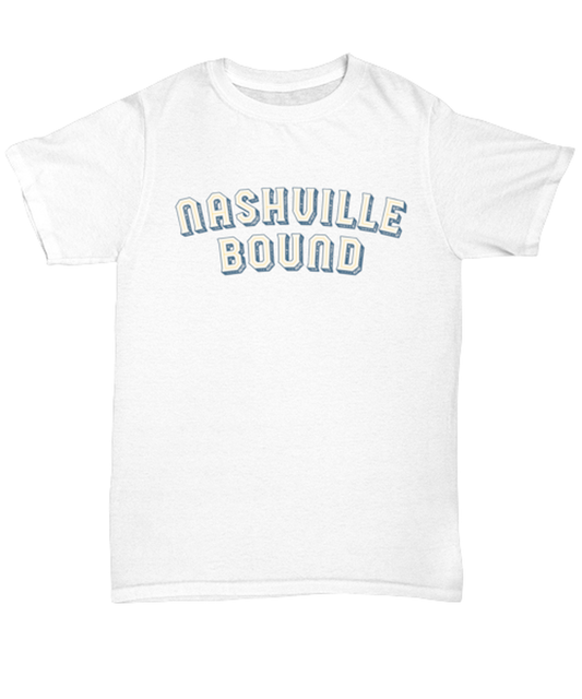 Moving to Nashville T Shirt Unique Tshirt Cool Unisex Tee