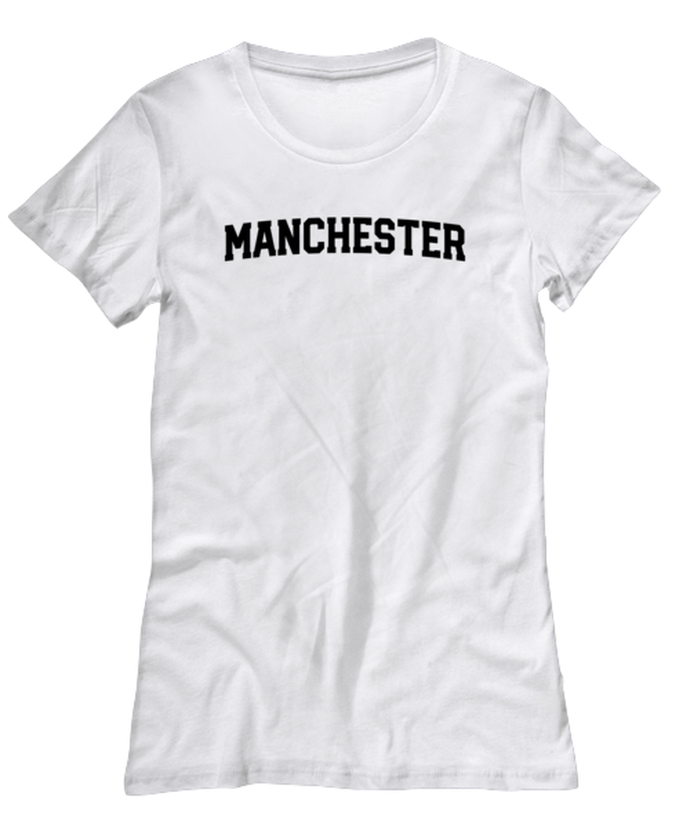 Manchester UK Moving Away Womens T Shirt Unique Tshirt Cool Woman Tee