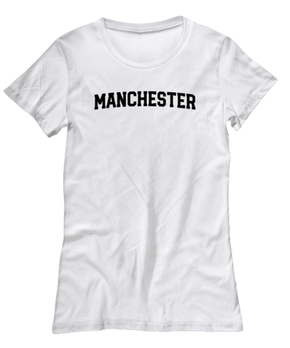 Manchester UK Moving Away Womens T Shirt Unique Tshirt Cool Woman Tee