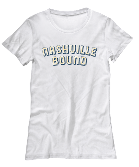 Moving to Nashville Womens T Shirt Unique Tshirt Cool Woman Tee