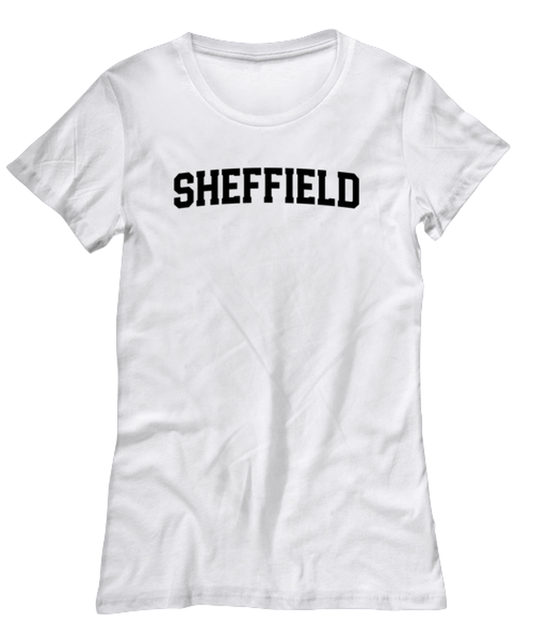 Sheffield UK Moving Away Womens T Shirt Unique Tshirt Cool Woman Tee