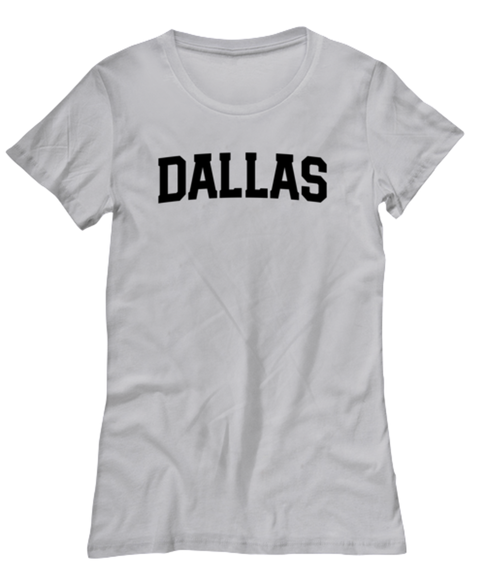 Dallas Texas Moving Away Womens T Shirt Unique Tshirt Cool Woman Tee