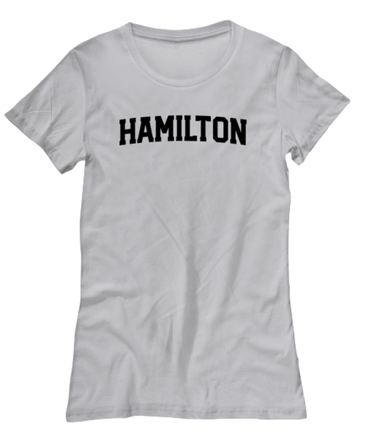 Hamilton Canada Moving Away Womens T Shirt Unique Tshirt Cool Woman Tee