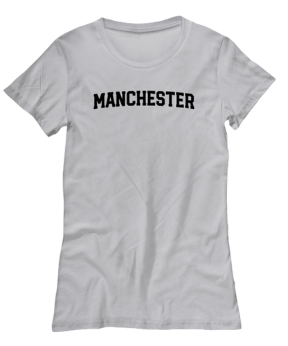 Manchester UK Moving Away Womens T Shirt Unique Tshirt Cool Woman Tee