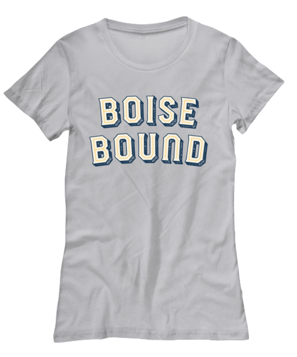 Moving to Boise Idaho Womens T Shirt Unique Tshirt Cool Woman Tee