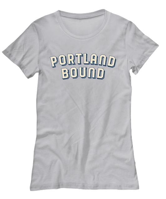 Moving to Portland Oregon Womens T Shirt Unique Tshirt Cool Woman Tee