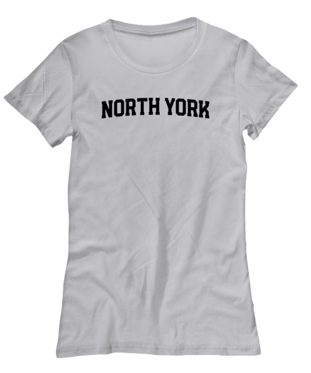 North York Canada Moving Away Womens T Shirt Unique Tshirt Cool Woman Tee