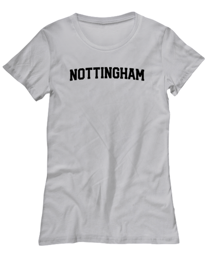 Nottingham UK Moving Away Womens T Shirt Unique Tshirt Cool Woman Tee