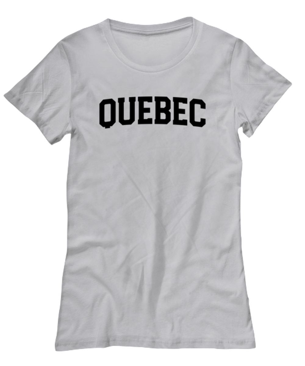 Quebec Canada Moving Away Womens T Shirt Unique Tshirt Cool Woman Tee