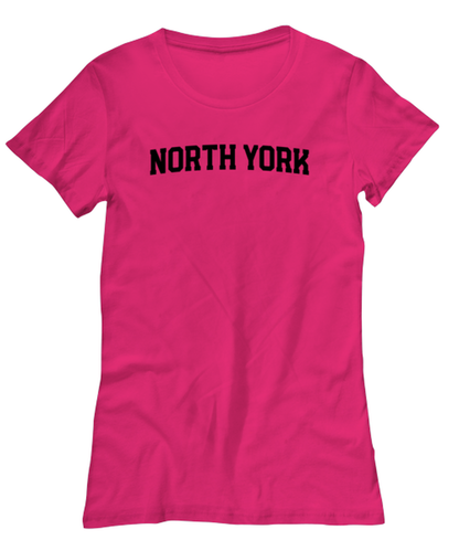 North York Canada Moving Away Womens T Shirt Unique Tshirt Cool Woman Tee