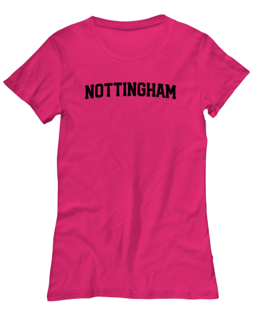 Nottingham UK Moving Away Womens T Shirt Unique Tshirt Cool Woman Tee