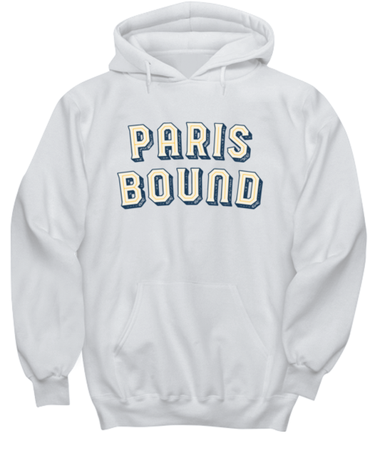 Moving to Paris France Moving Away Housewarming Hoodie Unisex Shirt Unique Hooded Tshirt