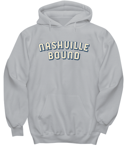 Moving to Nashville Hoodie Unisex Shirt Unique Hooded Tshirt