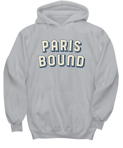 Moving to Paris France Moving Away Housewarming Hoodie Unisex Shirt Unique Hooded Tshirt