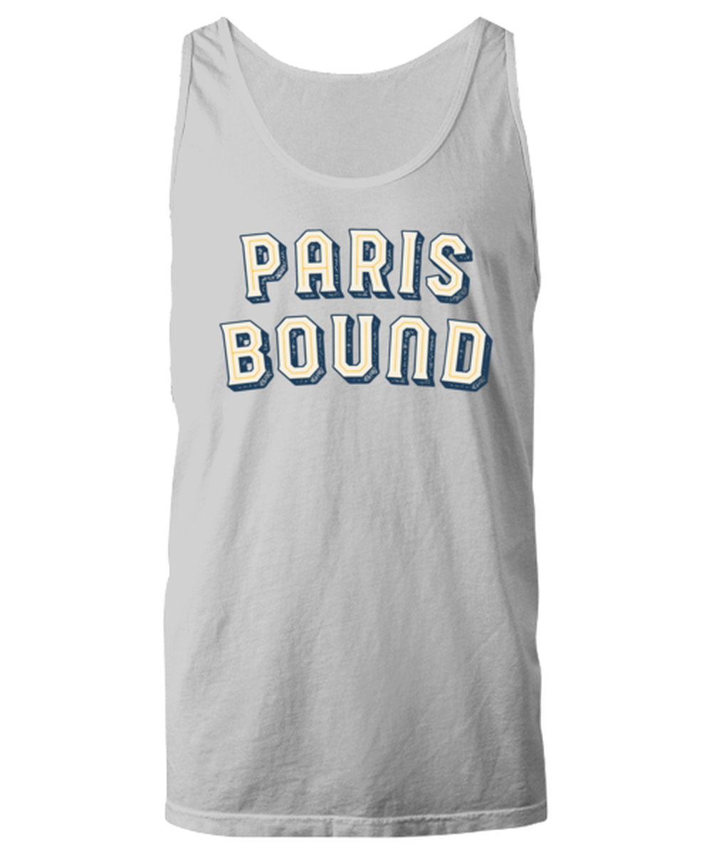 Moving to Paris France Moving Away Housewarming Unisex Tank Top Shirt Unique Tshirt