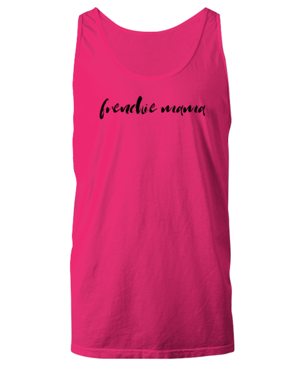 Frenchie Mama Dog Mom Unisex Tank Top Shirt Unique Tshirt