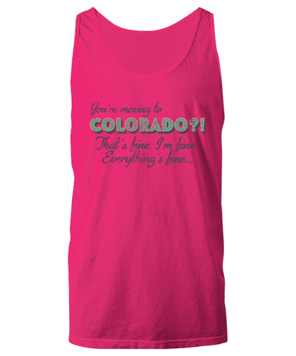 Moving to Colorado Moving Away Unisex Tank Top Shirt Unique Tshirt