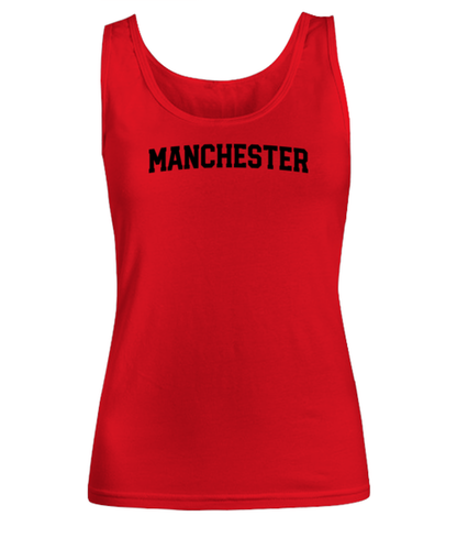 Manchester UK Moving Away Womens Tank Top Shirt Unique Woman Tshirt