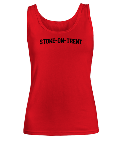 Stoke on Trent UK Moving Away Womens Tank Top Shirt Unique Woman Tshirt