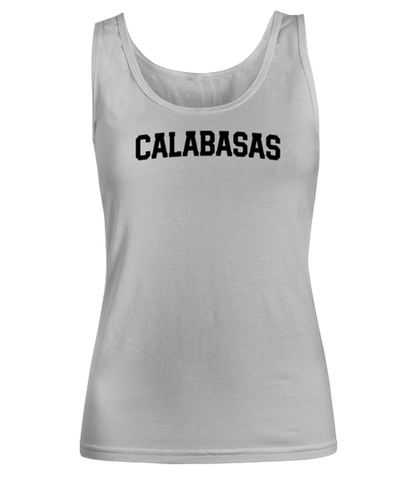 Calabasas California Moving Away Womens Tank Top Shirt Unique Woman Tshirt