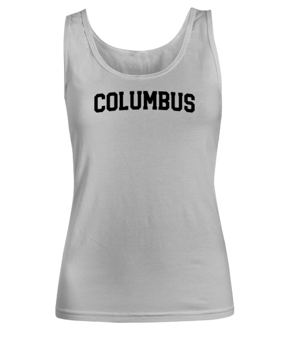 Columbus Ohio Moving Away Womens Tank Top Shirt Unique Woman Tshirt