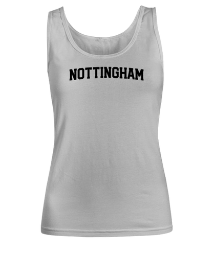 Nottingham UK Moving Away Womens Tank Top Shirt Unique Woman Tshirt