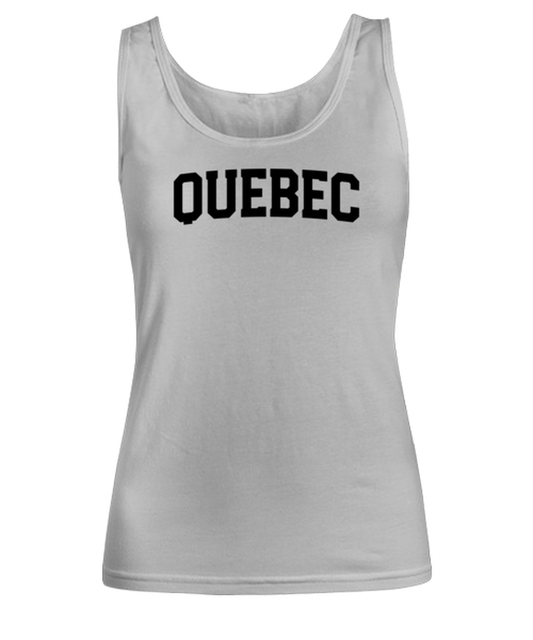 Quebec Canada Moving Away Womens Tank Top Shirt Unique Woman Tshirt