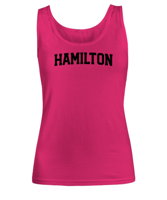 Hamilton Canada Moving Away Womens Tank Top Shirt Unique Woman Tshirt