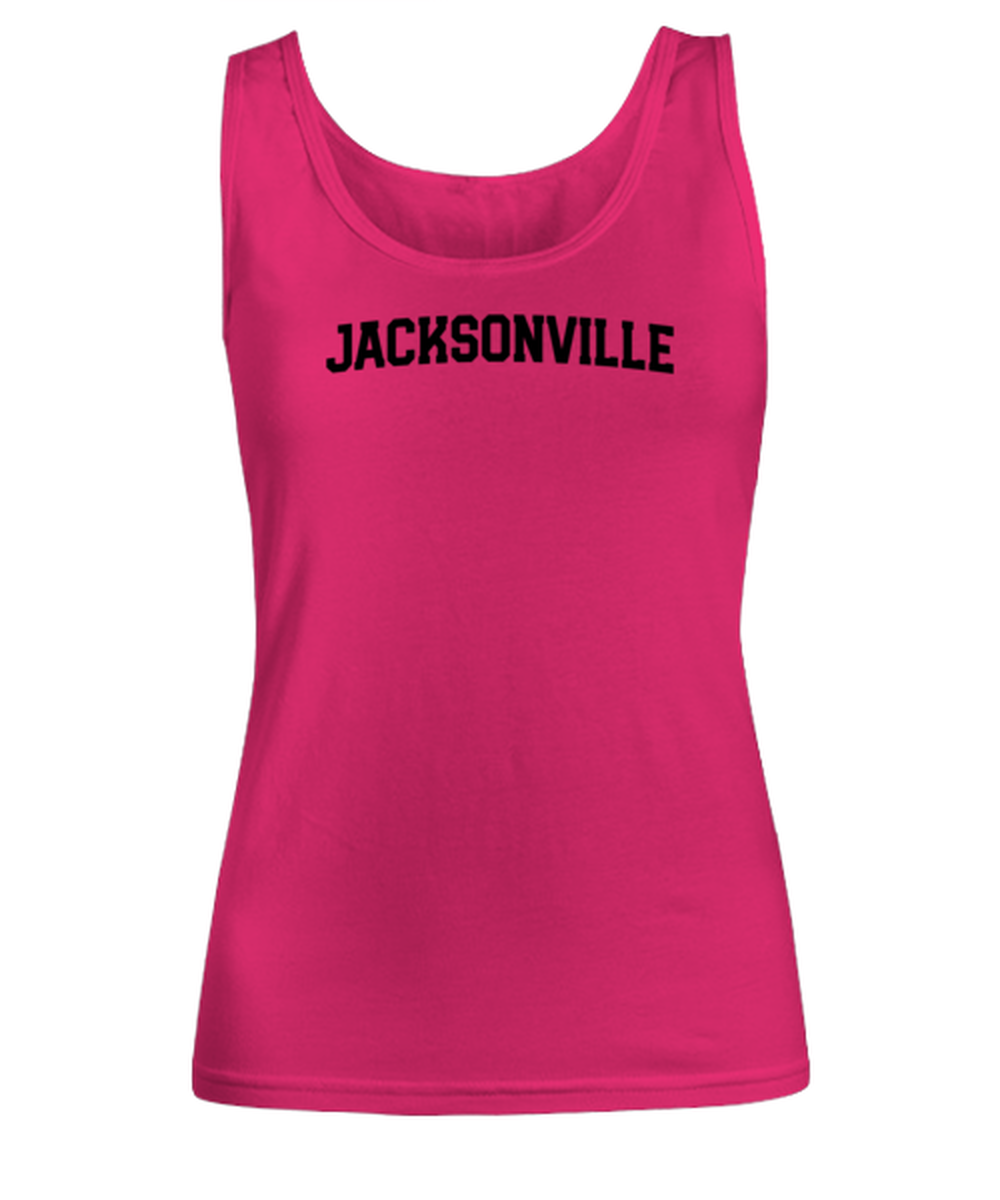 Jacksonville Florida Moving Away Womens Tank Top Shirt Unique Woman Tshirt